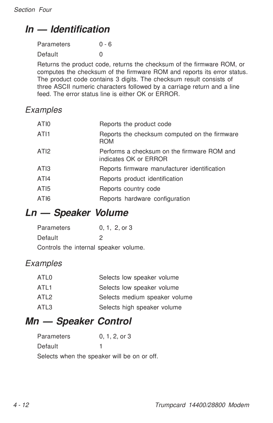 Ositech comm Trumpcard Data/Fax Modem manual Identification, Olume, Mn Speaker Control 