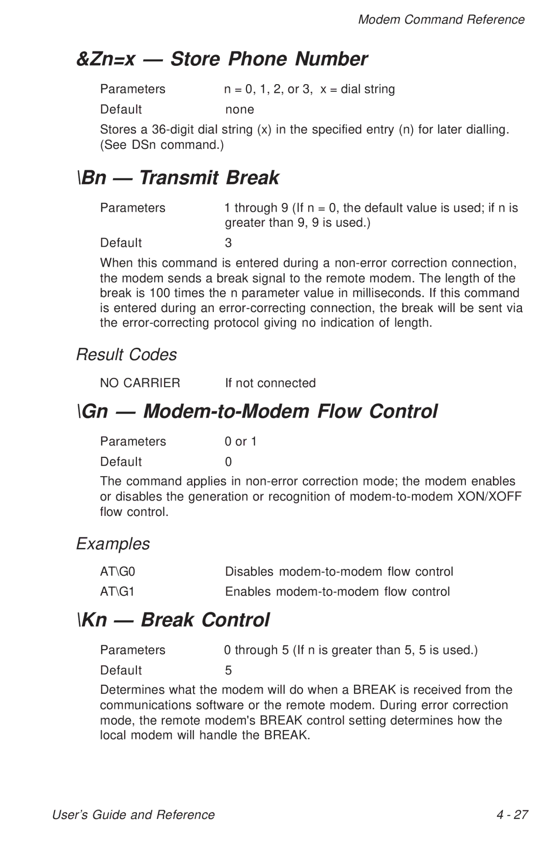 Ositech comm Trumpcard Data/Fax Modem manual Zn=x Store Phone Number, Bn T ransmit Break, Gn Modem-to-Modem Flow Control 