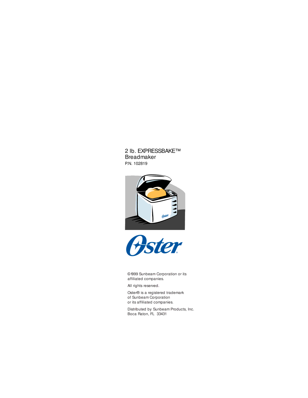 Oster 102819 user manual Lb. Expressbake Breadmaker 