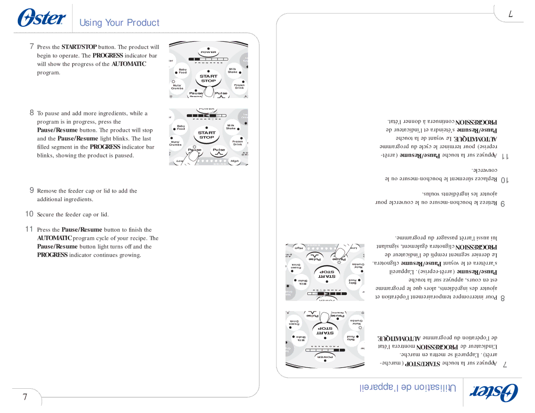 Oster 109478 user manual De l’indicateur et s’éteindra Pause/Resume, Marche en mettra se L’appareil .arrêt 