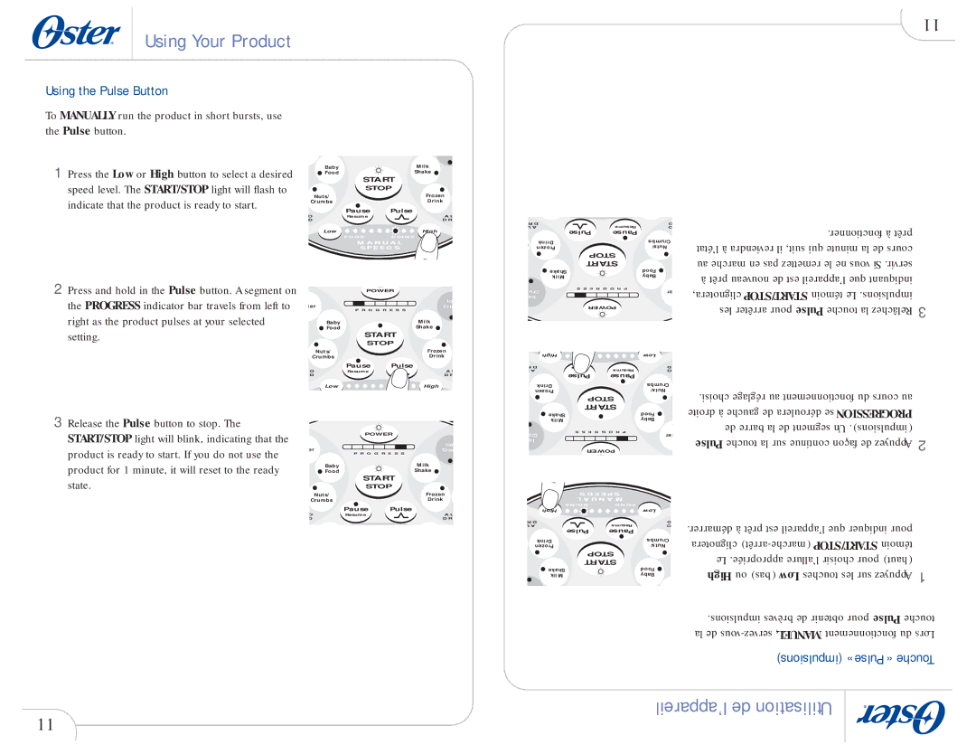 Oster 109478 user manual Using the Pulse Button, Les arrêter pour Pulse touche la Relâchez 