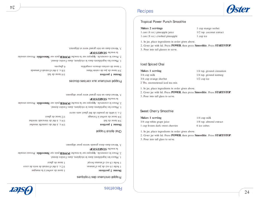 Oster 109478 user manual Tropical Power Punch Smoothie, Iced Spiced Chai, Sweet Cherry Smoothie 