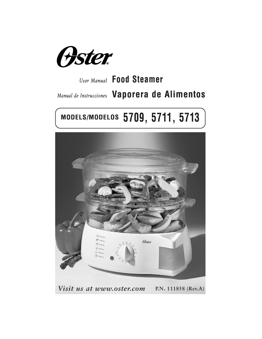 Oster 111858 user manual MODELS/MODELOS 5709, User Manual Food Steamer, Manual de Instrucciones Vaporera de Alimentos 