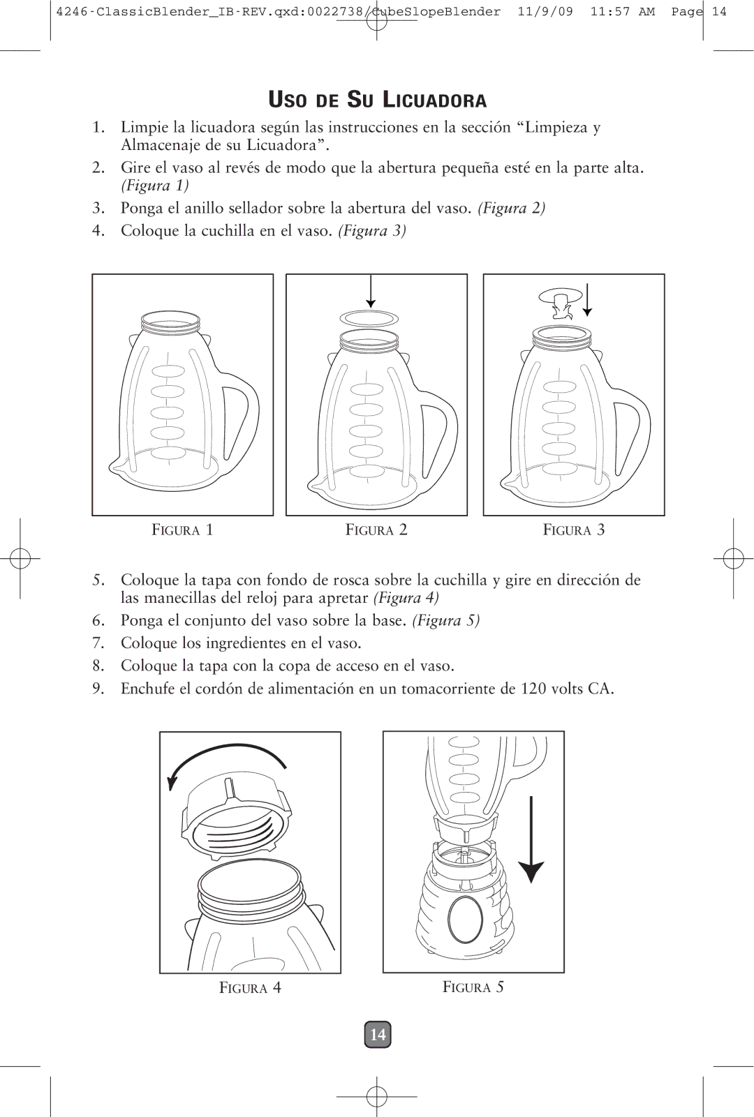 Oster 114279-009 manual USO DE SU Licuadora, Figura 