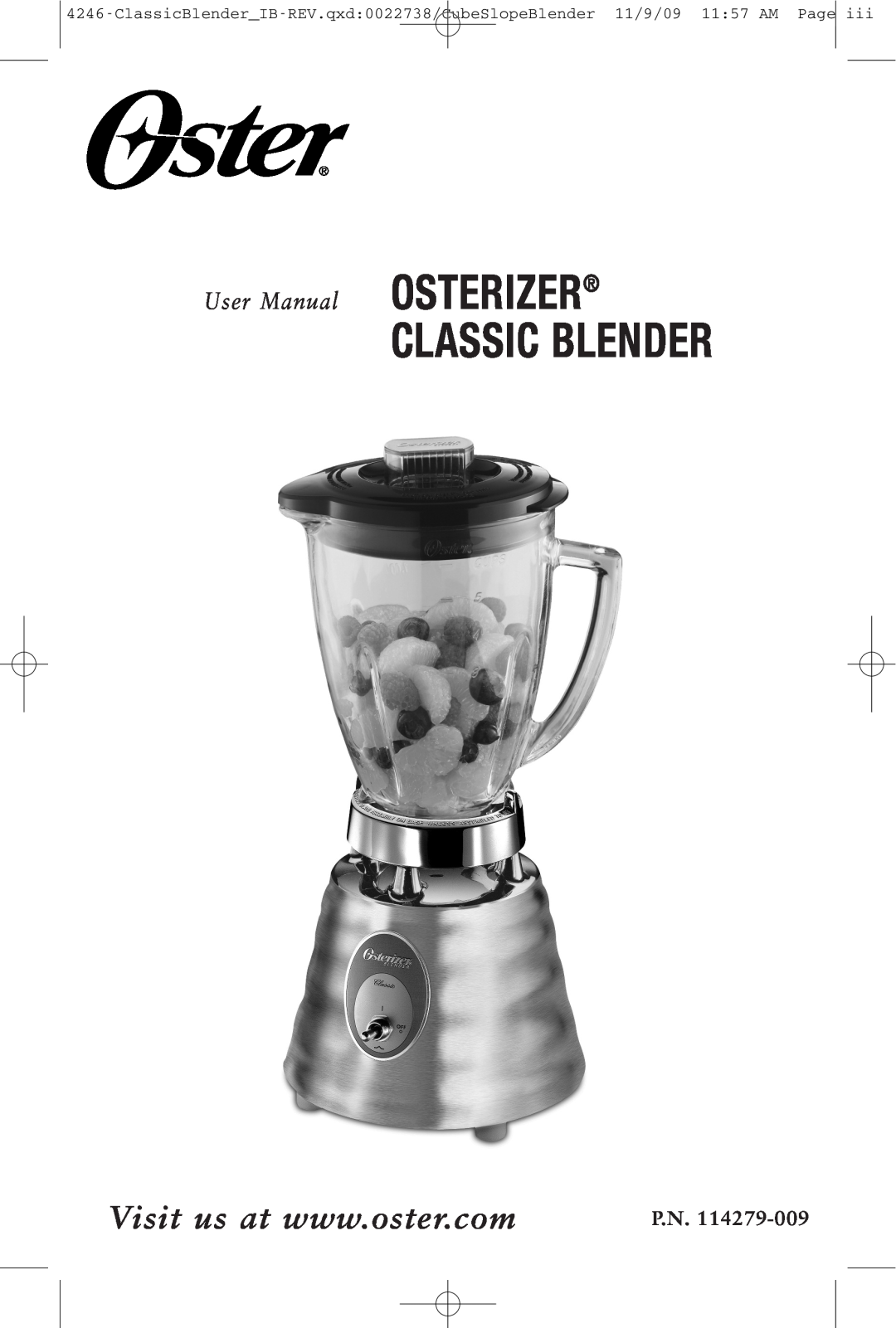 Oster 114279-009 manual Classic Blender, P.N, User Manua l OSTERIZER 