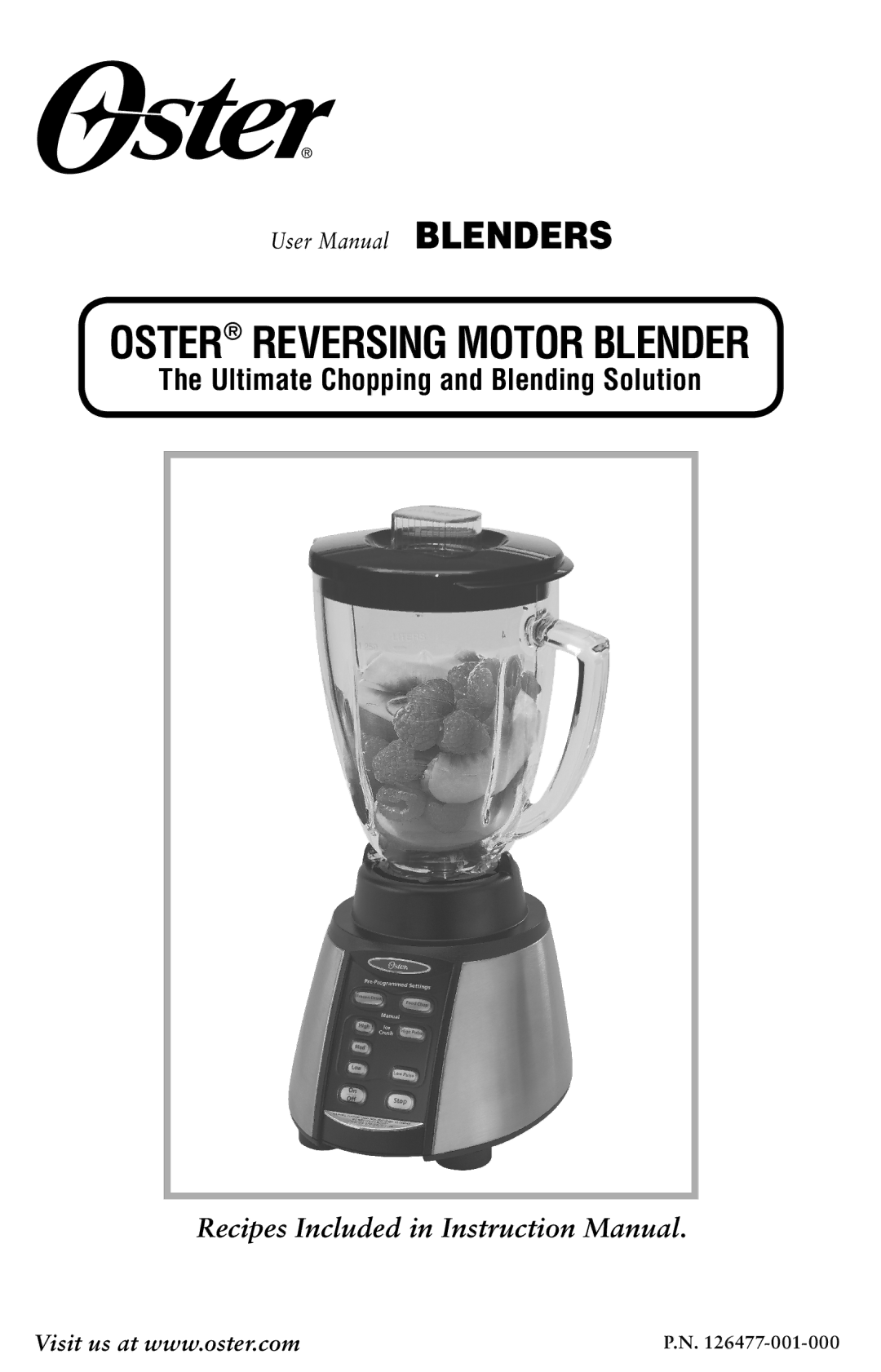 Oster 126477-001-000 instruction manual Oster Reversing Motor Blender 