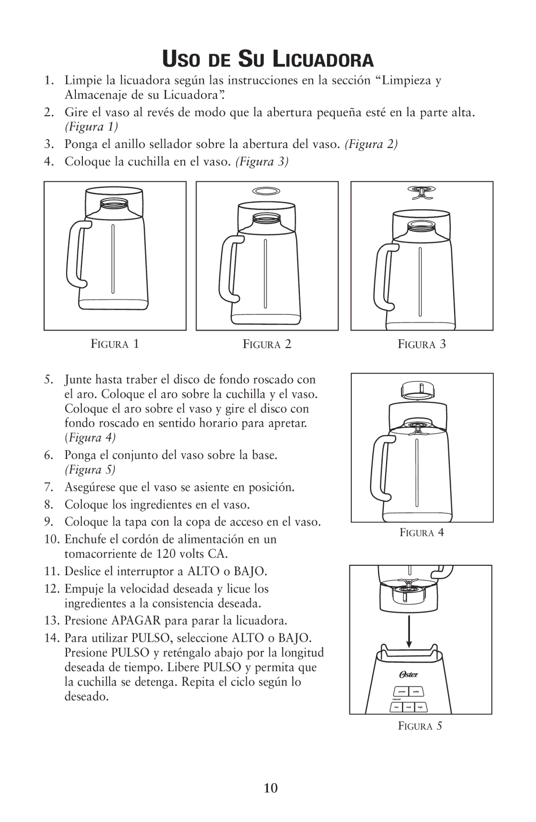 Oster 133086 user manual USO DE SU Licuadora, Figura 