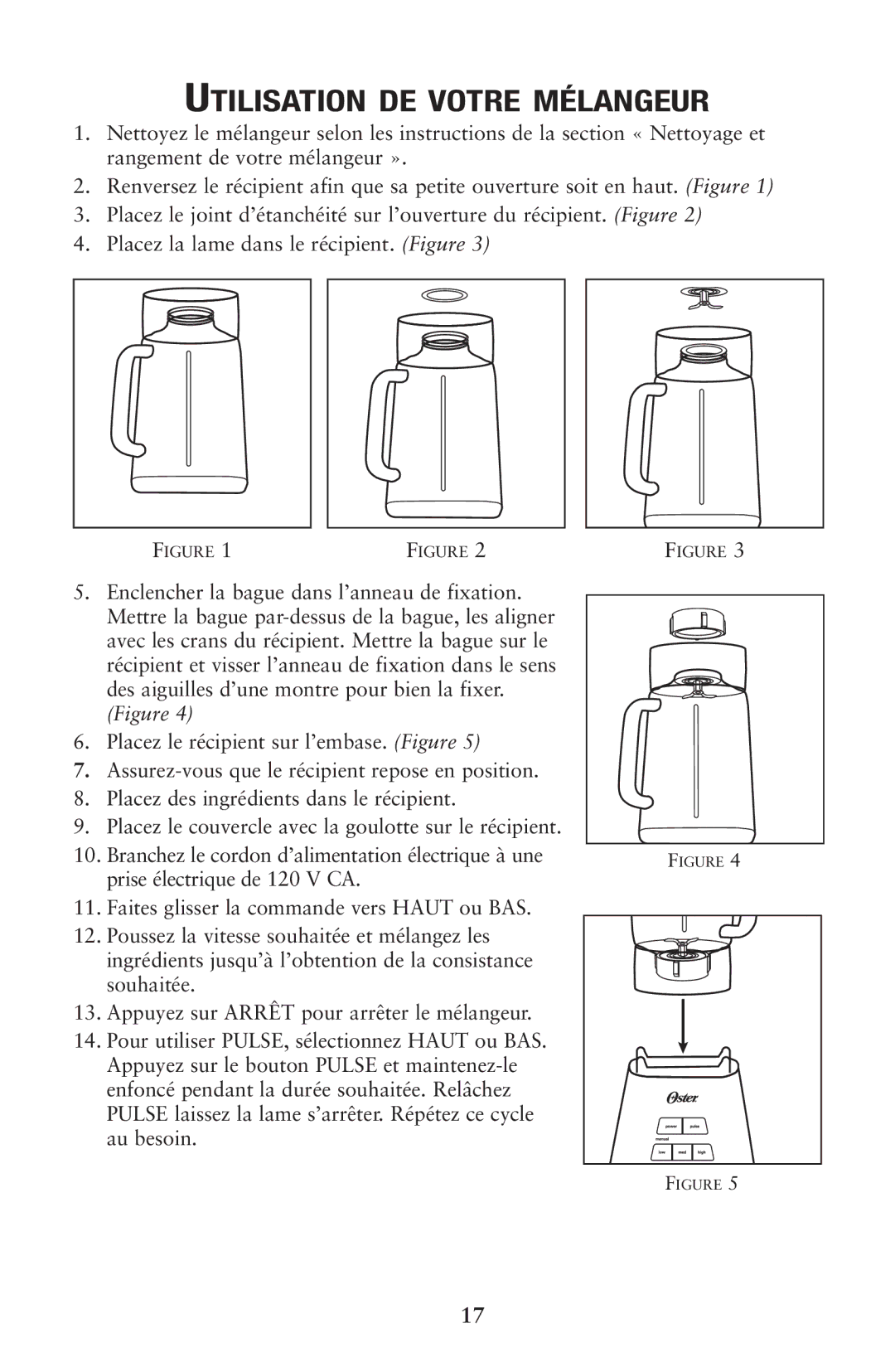 Oster 133086 user manual Utilisation DE Votre Mélangeur 