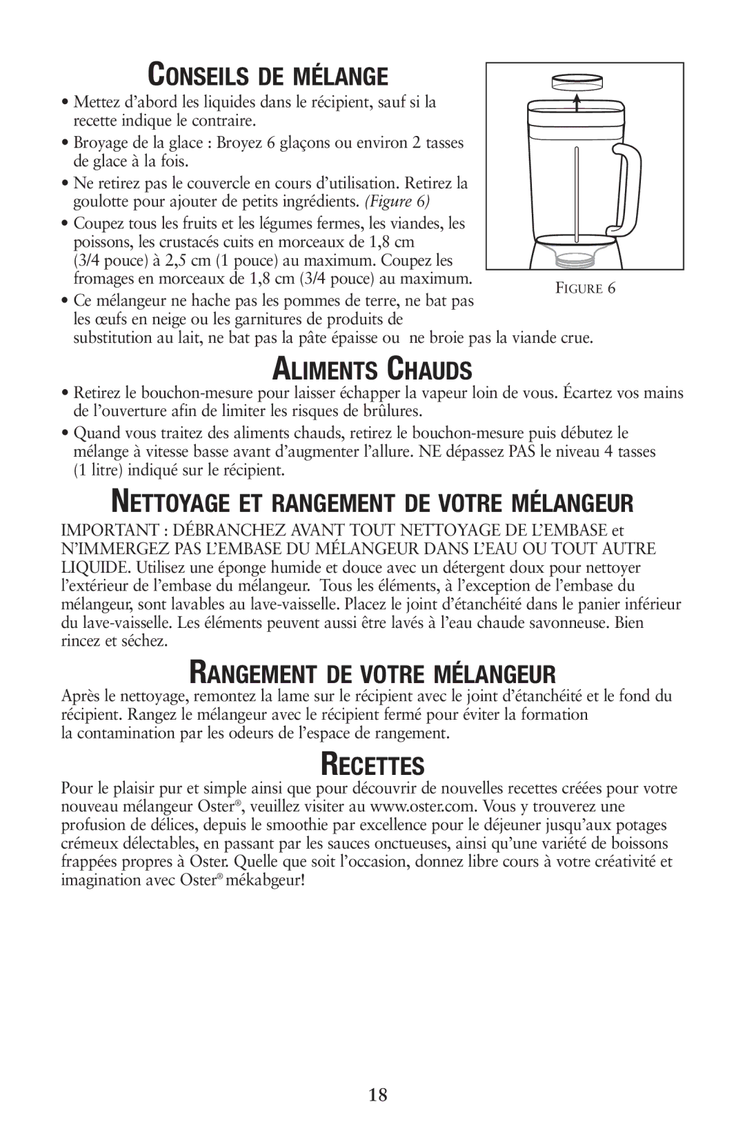 Oster 133086 user manual Conseils DE Mélange, Aliments Chauds, Rangement DE Votre Mélangeur, Recettes 