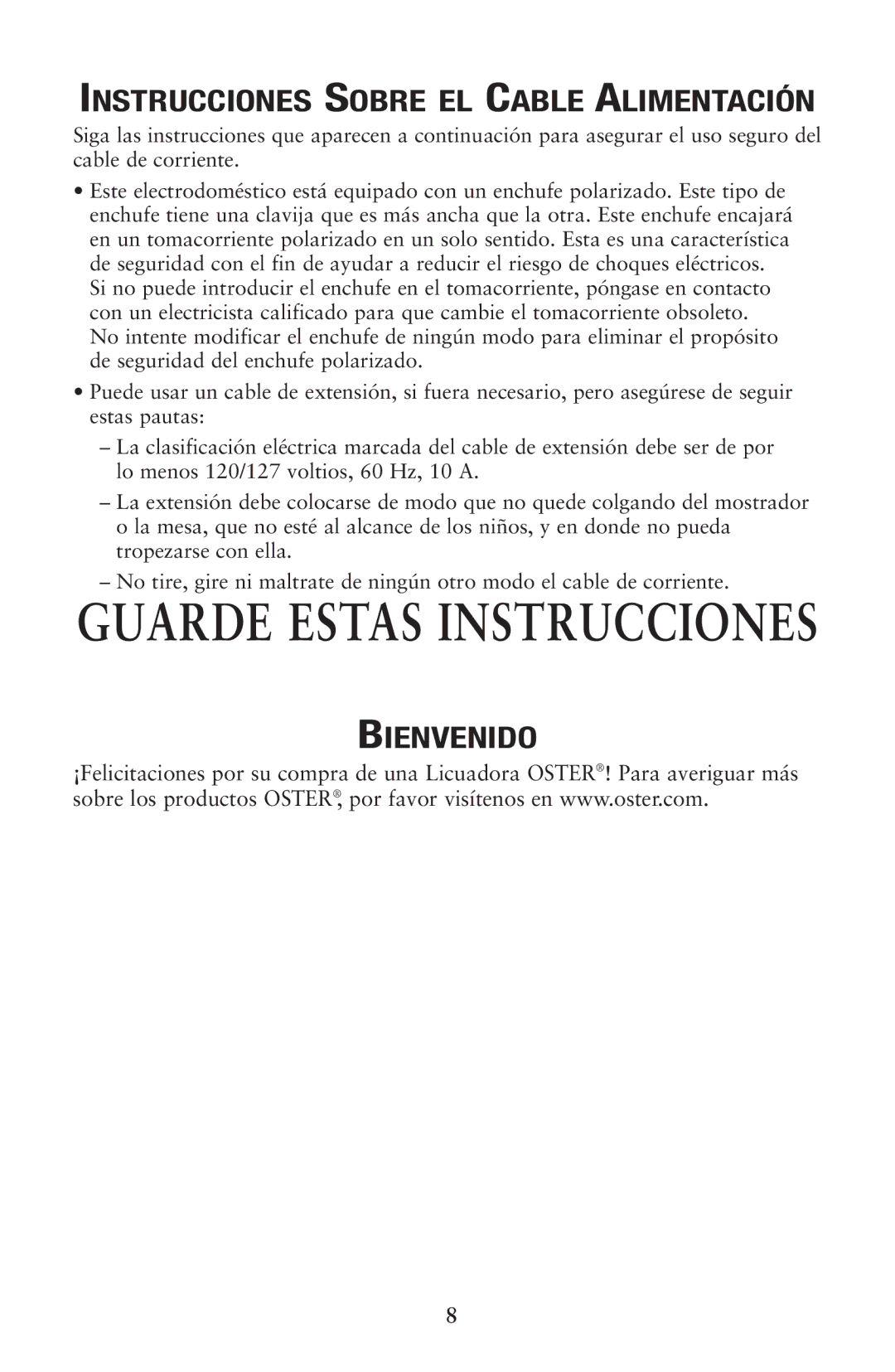 Oster 133086 user manual Instrucciones Sobre EL Cable Alimentación, Bienvenido 