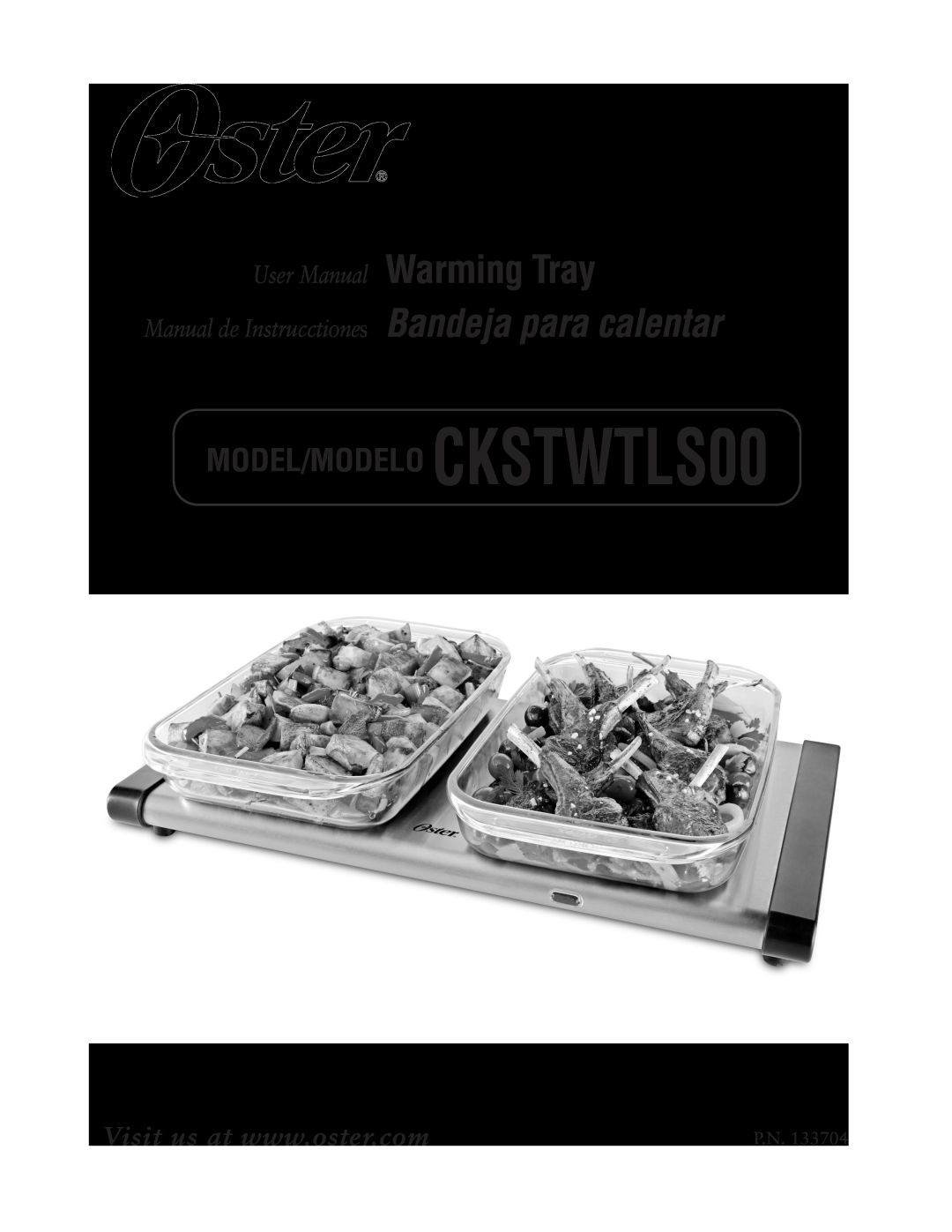 Oster 133704 user manual MODEL/MODELO CKSTWTLS00, Manual de Instrucctiones Bandeja para calentar 