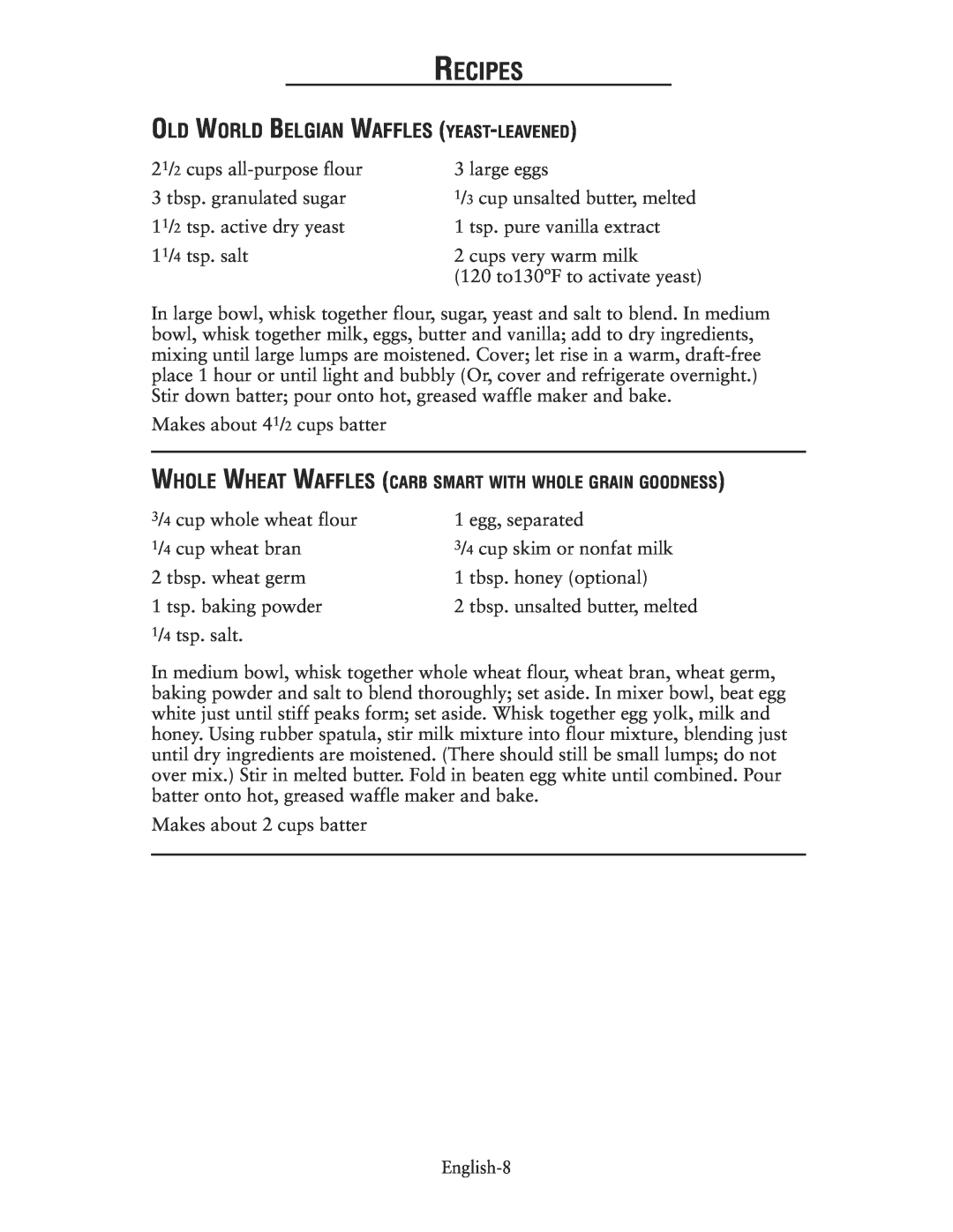 Oster CKSTWFBF10, 135018 user manual Old World Belgian Waffles Yeast-Leavened, Recipes 