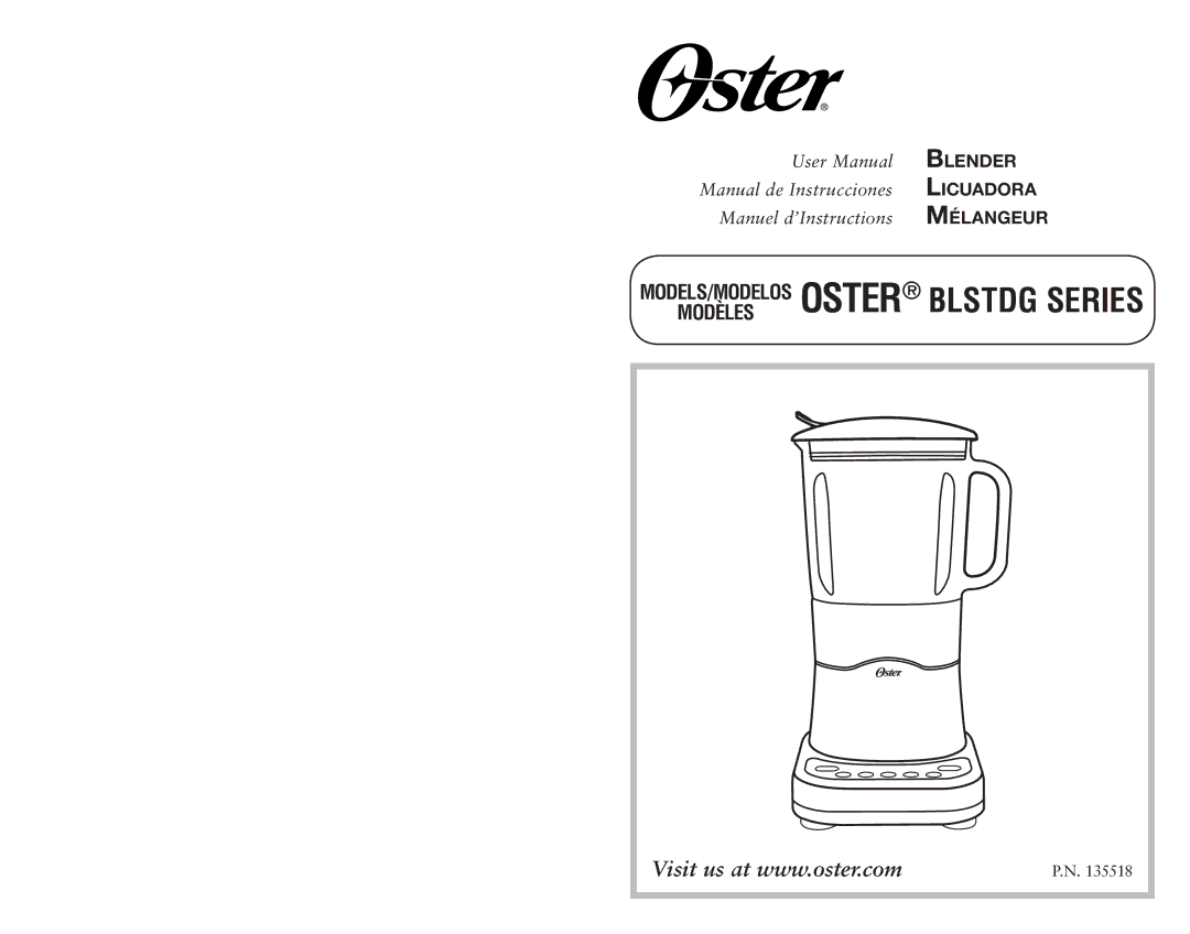 Oster 135518 user manual MODELS/MODELOS Oster Blstdg Series Modèles 