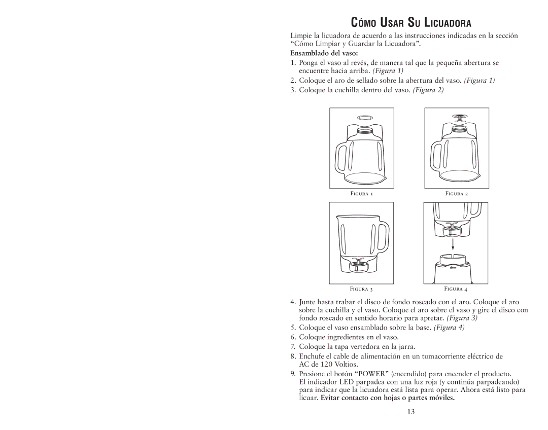 Oster 135518 user manual Cómo Usar Su Licuadora, Ensamblado del vaso 