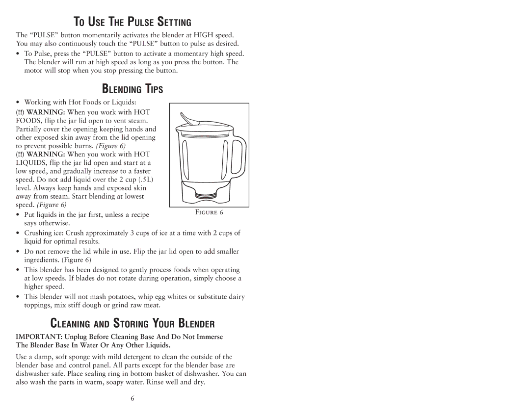 Oster 135518 user manual To Use The Pulse Setting, Blending Tips, Cleaning and Storing Your Blender 