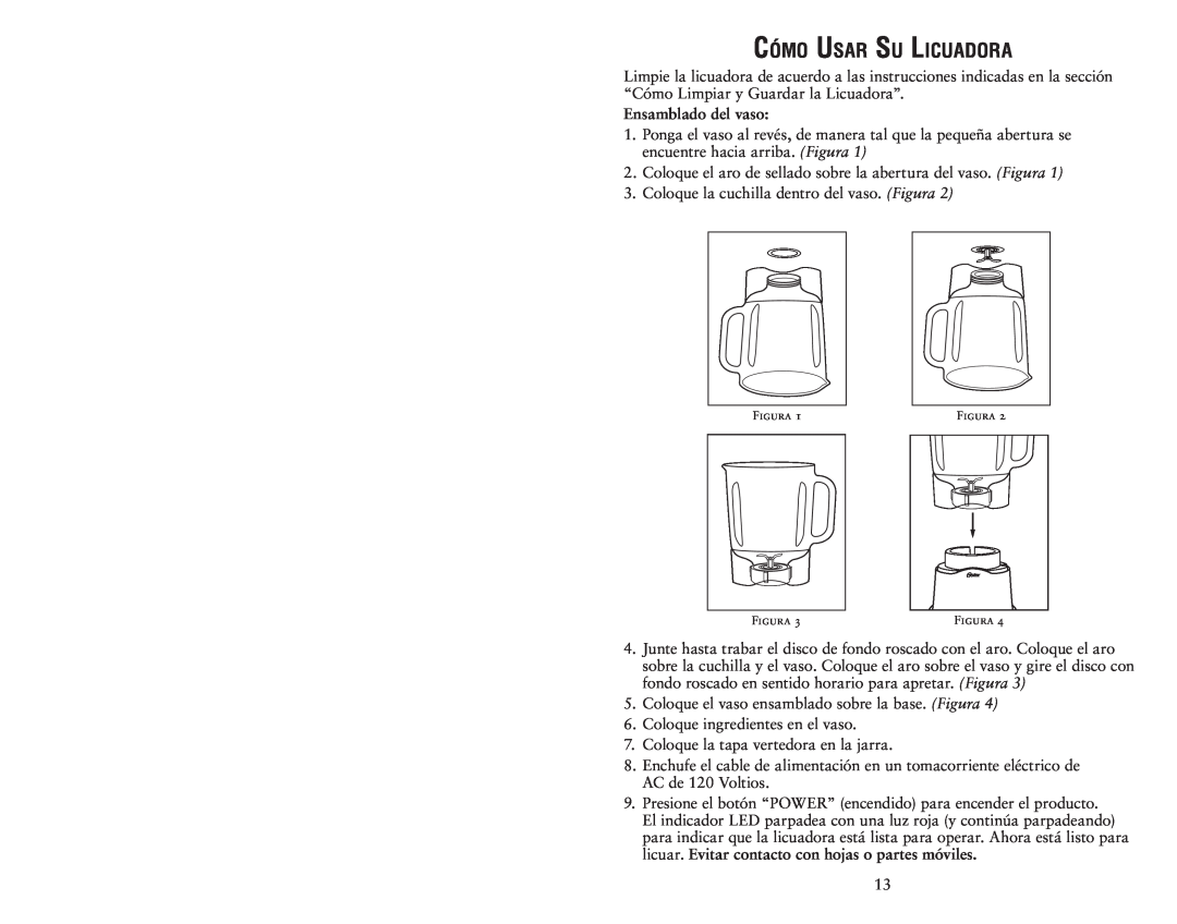 Oster 135518 user manual Cómo Usar Su Licuadora, Ensamblado del vaso 