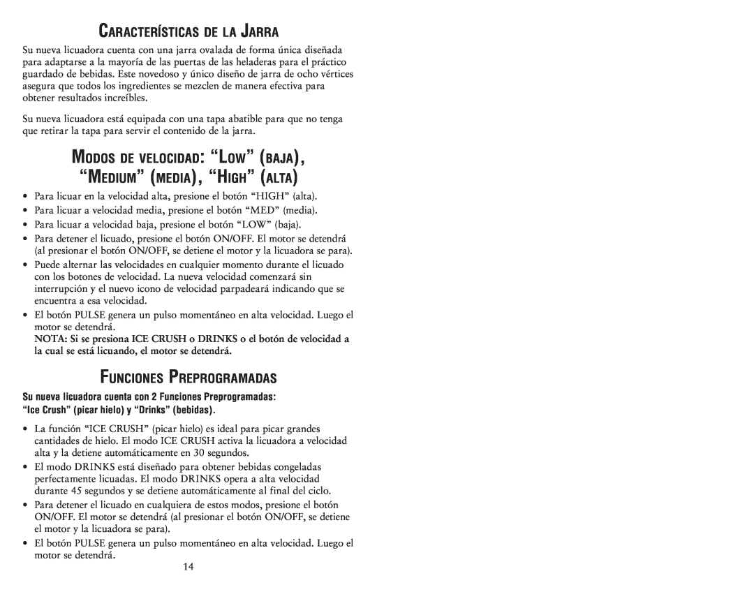 Oster 135518 user manual Características de la Jarra, Funciones Preprogramadas 
