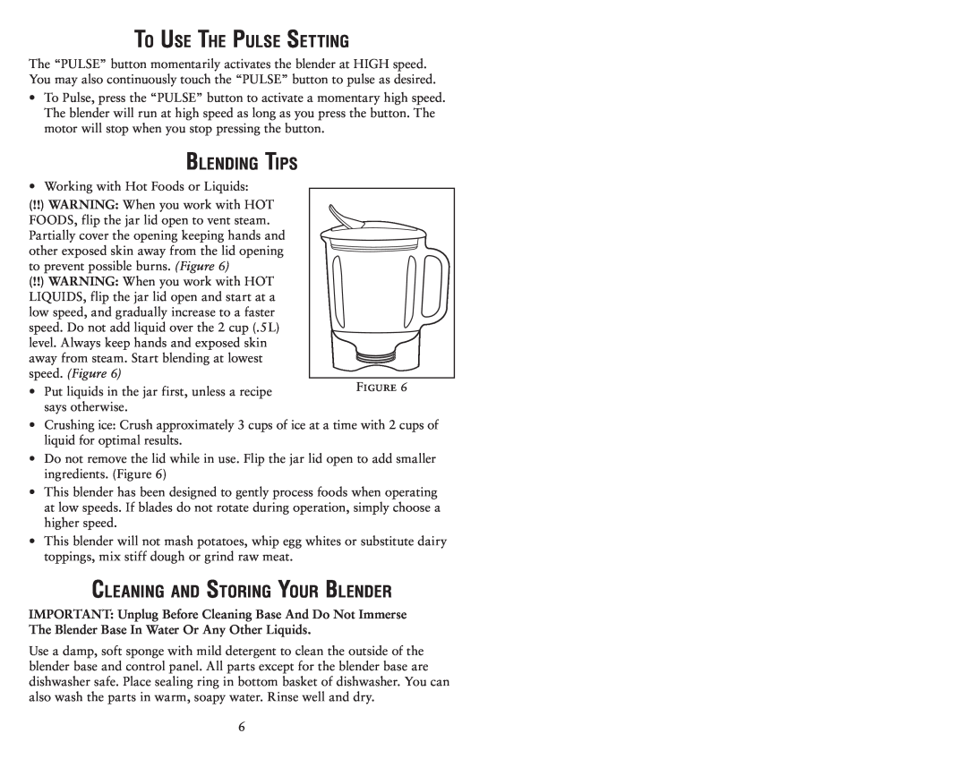 Oster 135518 user manual To Use The Pulse Setting, Blending Tips, Cleaning and Storing Your Blender 