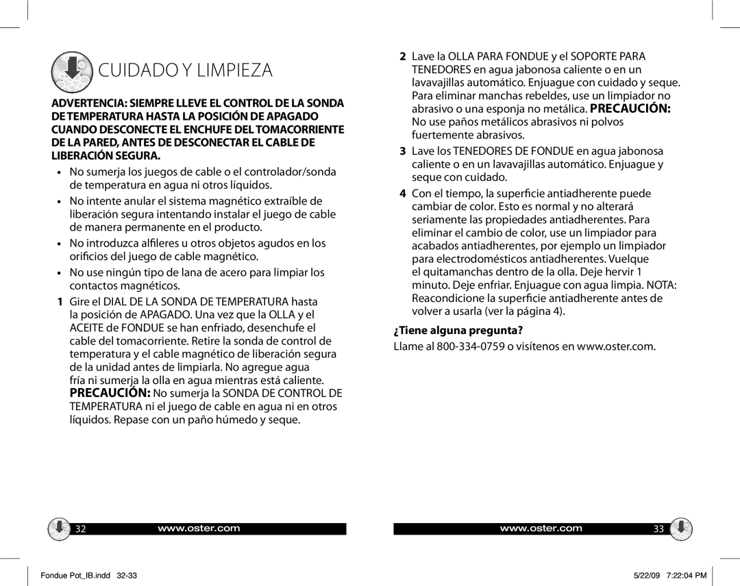 Oster FPSTFN7700, 135659 warranty Cuidado y limpieza, ¿Tiene alguna pregunta? 