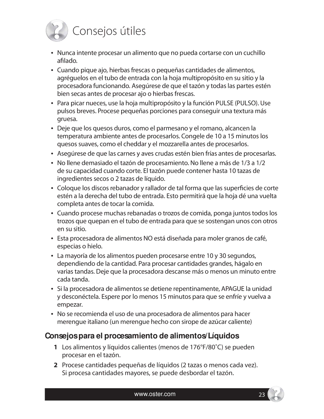 Oster FPSTFP4600, 137299, SPR-121409 warranty Consejos útiles, Consejos para el procesamiento de alimentos/Líquidos 