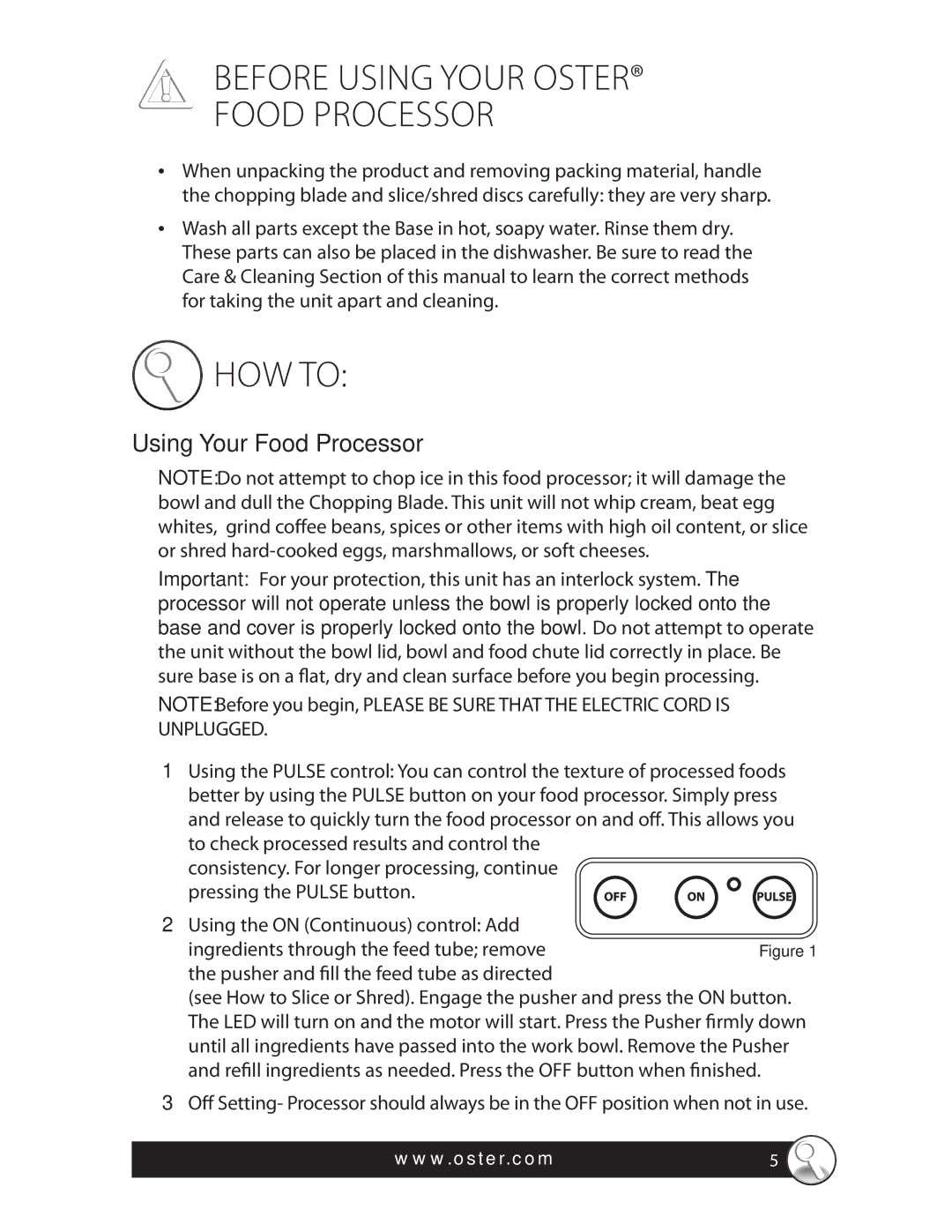 Oster FPSTFP4600, 137299, SPR-121409 warranty Before Using Your Oster Food Processor, Using Your Food Processor 