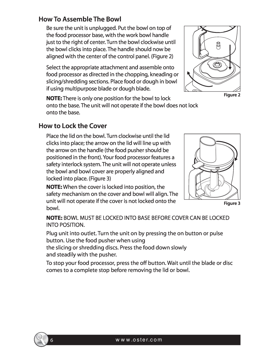 Oster 137299, SPR-121409, FPSTFP4600 warranty How To Assemble The Bowl, How to Lock the Cover 