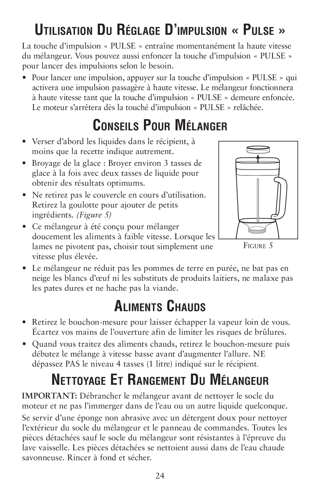 Oster 139846 user manual Utilisation Du Réglage D’impulsion « Pulse », Conseils Pour Mélanger, Aliments Chauds 