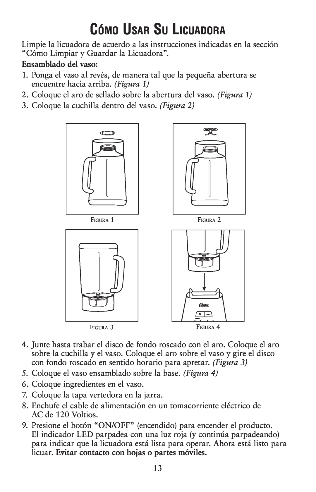 Oster 139846 user manual Cómo Usar Su Licuadora, Ensamblado del vaso 