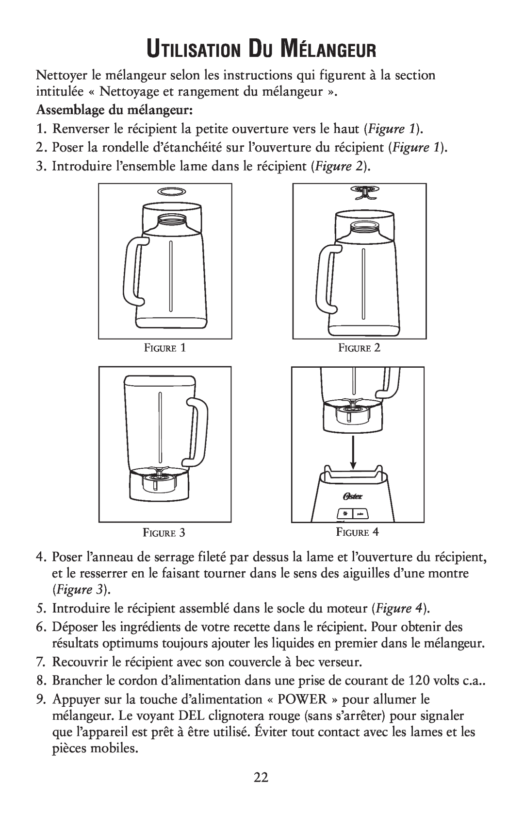 Oster 139846 user manual Utilisation Du Mélangeur, Assemblage du mélangeur, Figure 
