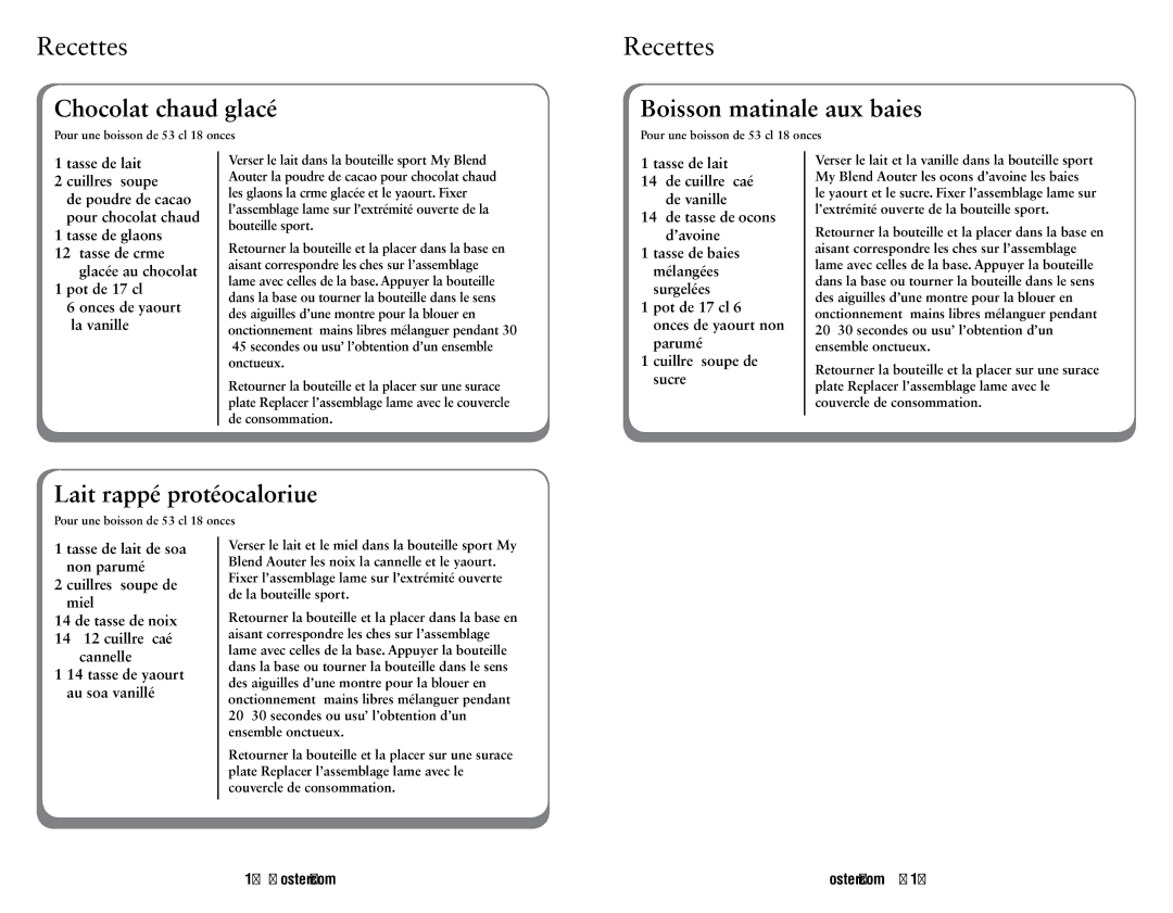 Oster 146360-REVA user manual Chocolat chaud glacé, Boisson matinale aux baies, Lait frappé protéocalorique 