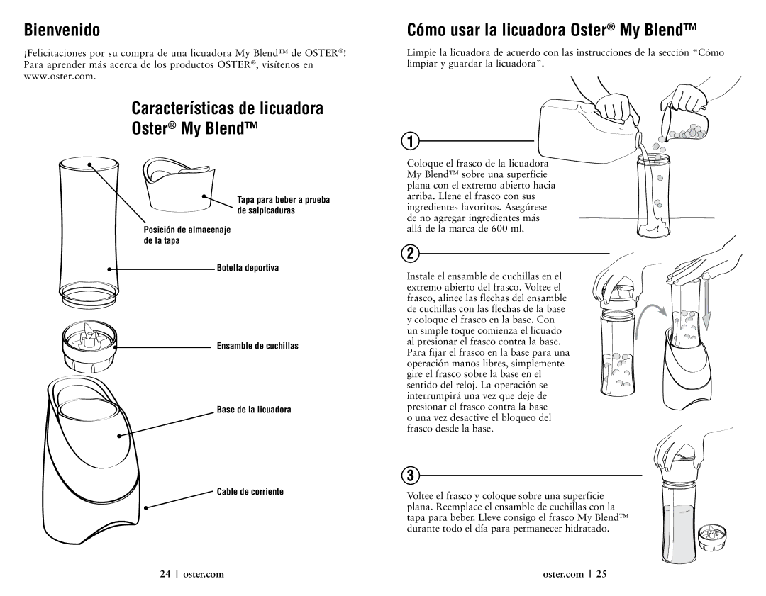 Oster 146360-REVA user manual Bienvenido Características de licuadora Oster My Blend, Cómo usar la licuadora Oster My Blend 