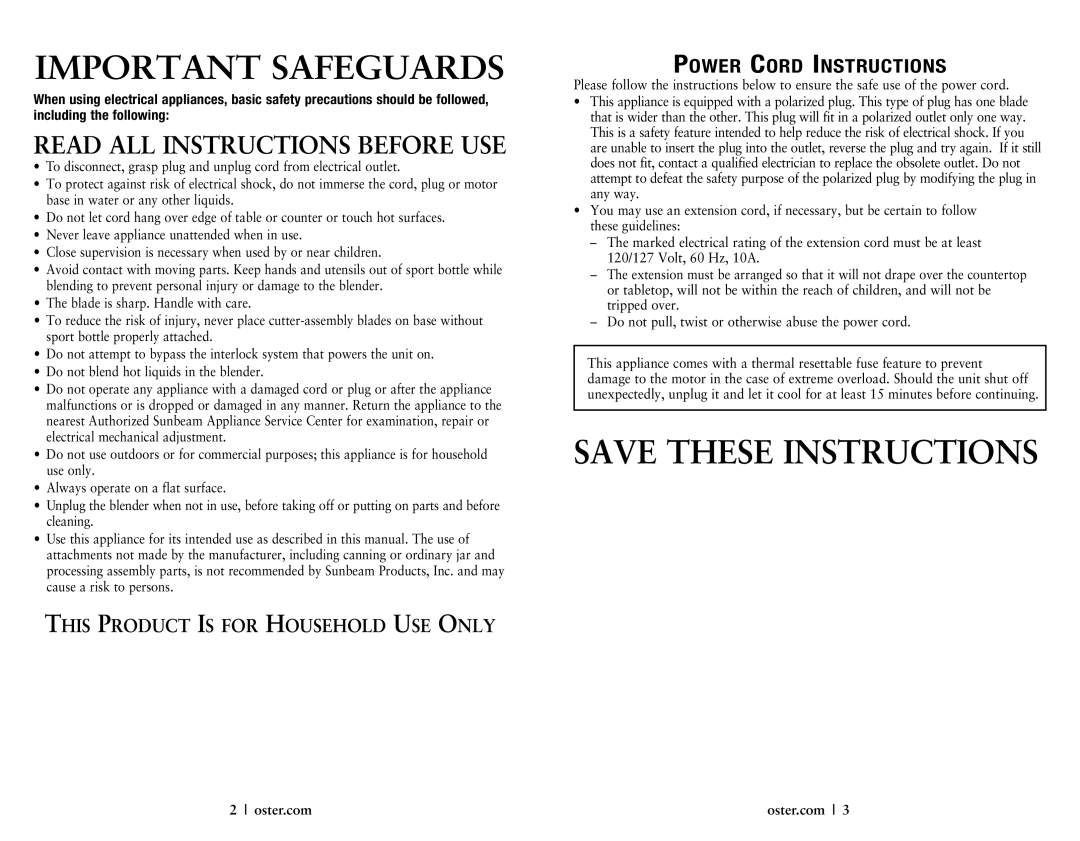 Oster 146360-REVA user manual Important Safeguards, Blade is sharp. Handle with care 