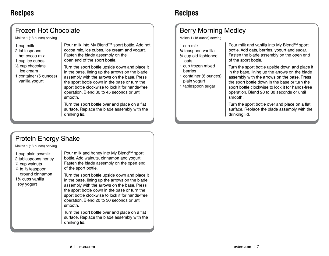 Oster 146362, My Blend Sport Bottle user manual Frozen Hot Chocolate, Berry Morning Medley, Protein Energy Shake 