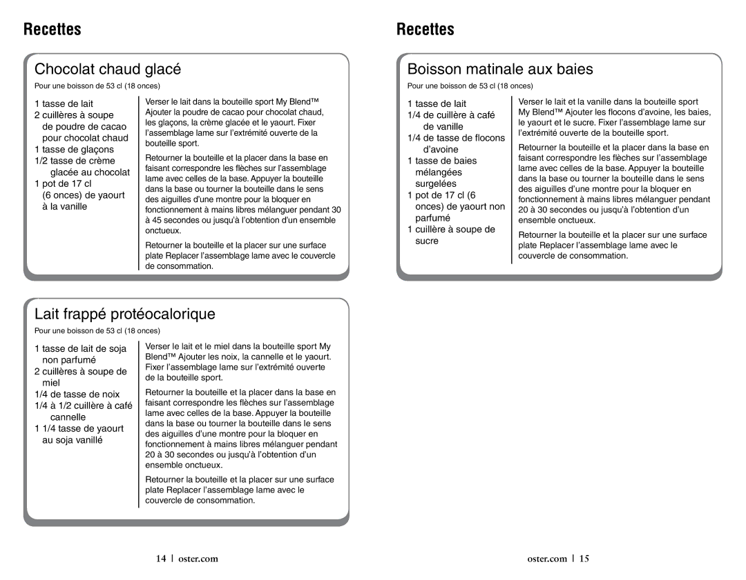 Oster 146362, My Blend Sport Bottle Chocolat chaud glacé, Boisson matinale aux baies, Lait frappé protéocalorique 