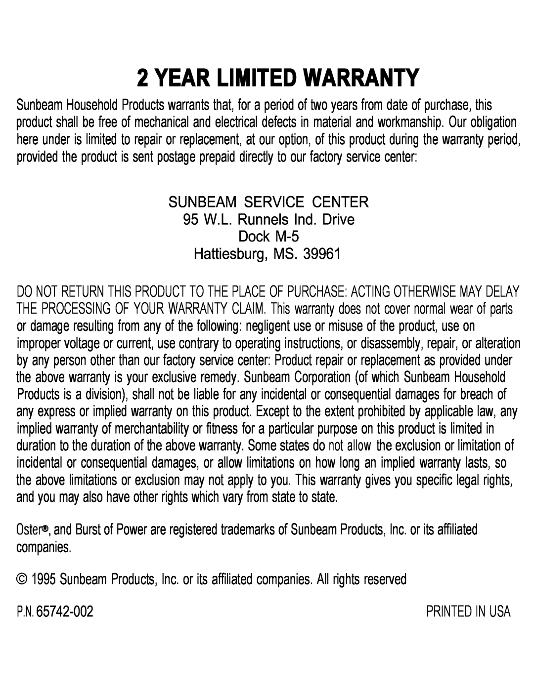 Oster 2382 manual Year Limited Warranty, SUNBEAM SERVICE CENTER 95 W.L. Runnels Ind. Drive, Dock M-5 Hattiesburg, MS, P.N 