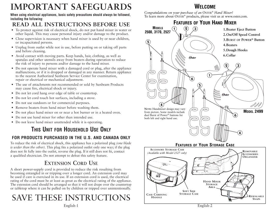 Oster 2527, 2500, 3170, 2499 user manual Welcome, Features of Your Storage Case 