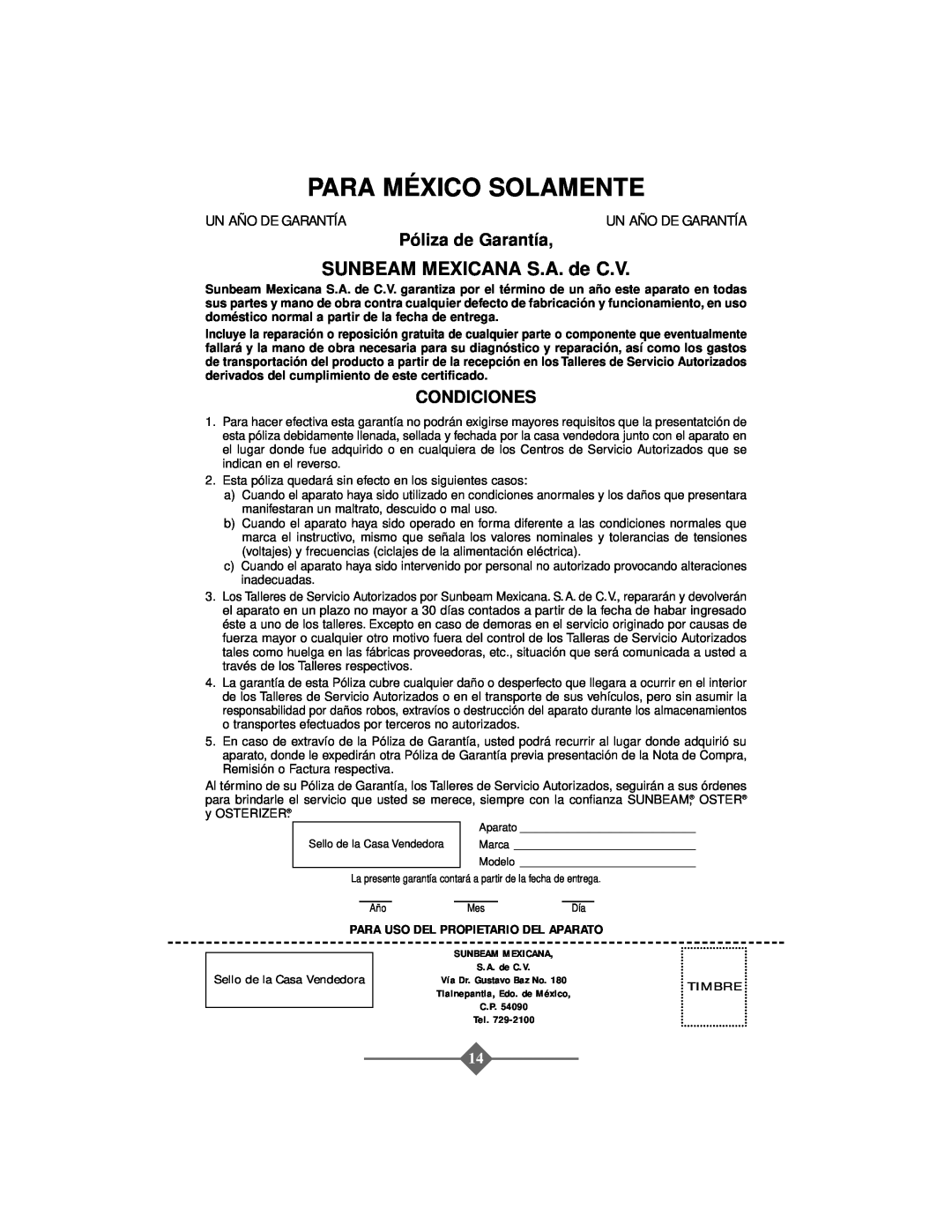 Oster 2506 instruction manual SUNBEAM MEXICANA S.A. de C.V, Para México Solamente, Póliza de Garantía, Condiciones 