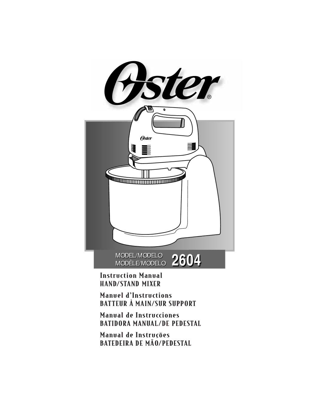 Oster 2604 instruction manual HAND/STAND Mixer 