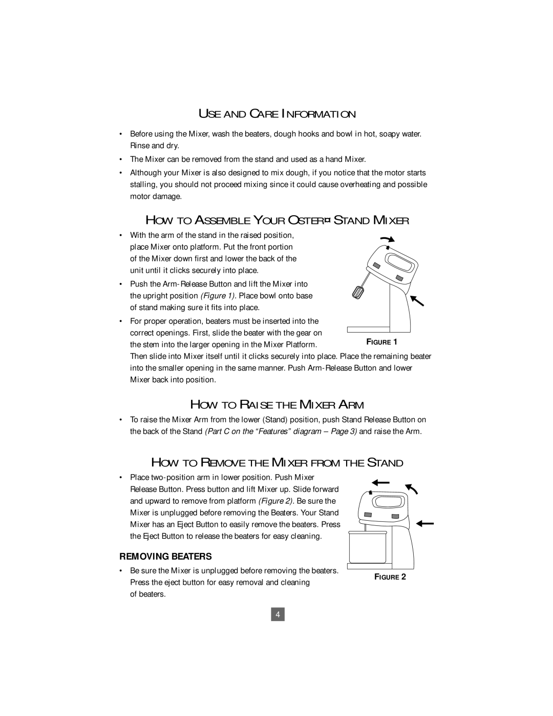 Oster 2604 USE and Care Information, HOW to Assemble Your OSTER¨ Stand Mixer, HOW to Raise the Mixer ARM, Removing Beaters 