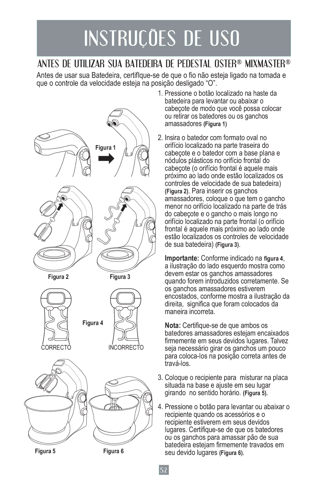 Oster 2700 instruction manual Instruções DE USO, Figura 