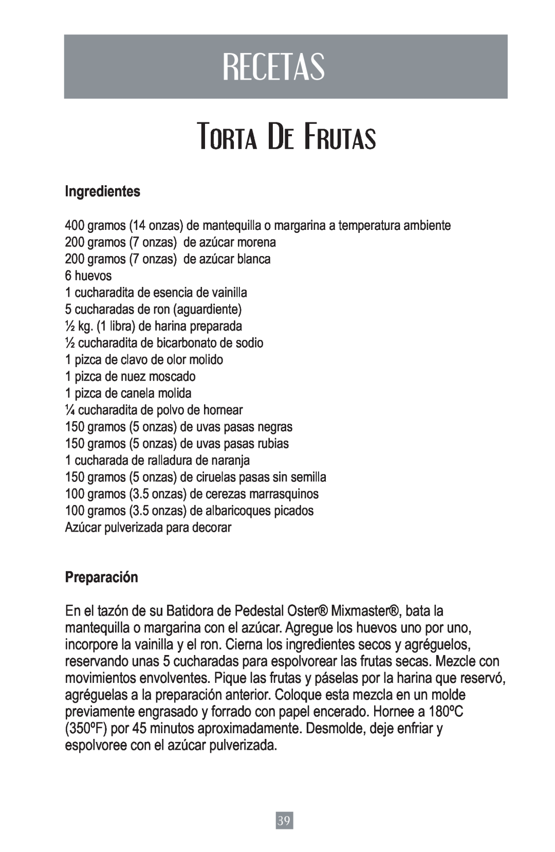 Oster 2700 instruction manual Recetas, Torta De Frutas, Ingredientes, Preparación 