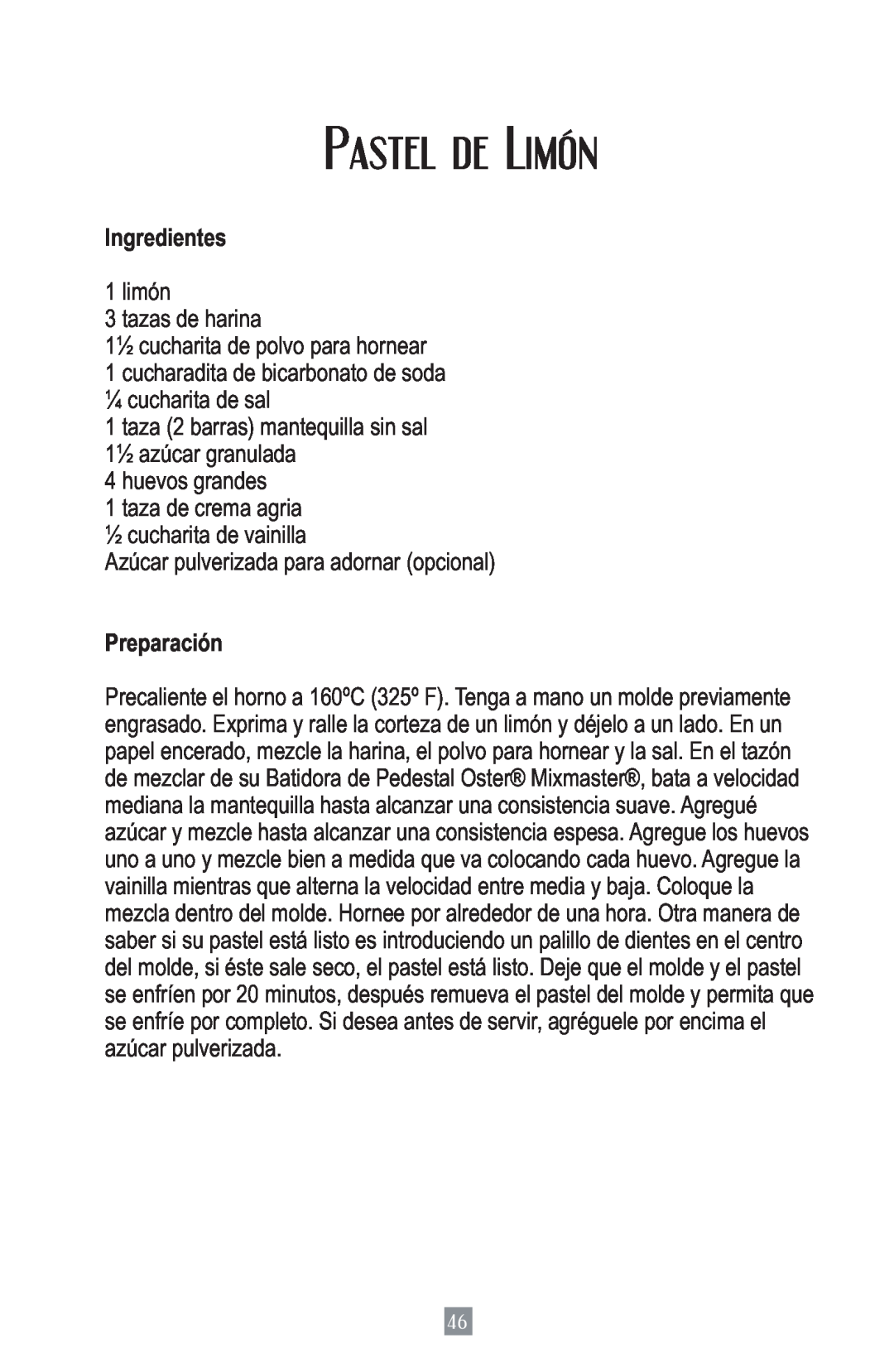 Oster 2700 instruction manual Pastel de Limón, Ingredientes, Preparación 