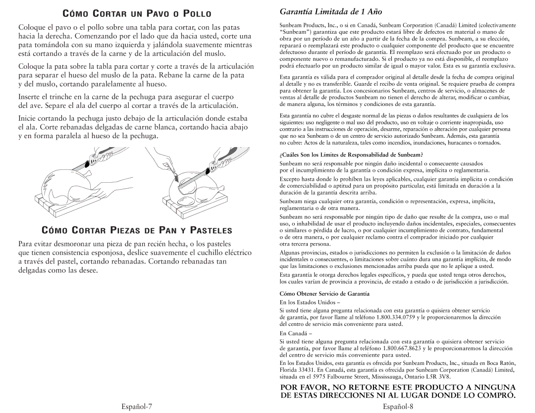 Oster 2802, 2803 user manual Cómo Cortar UN Pavo O Pollo, Cómo Cortar Piezas DE PAN Y Pasteles, Garantía Limitada de 1 Año 