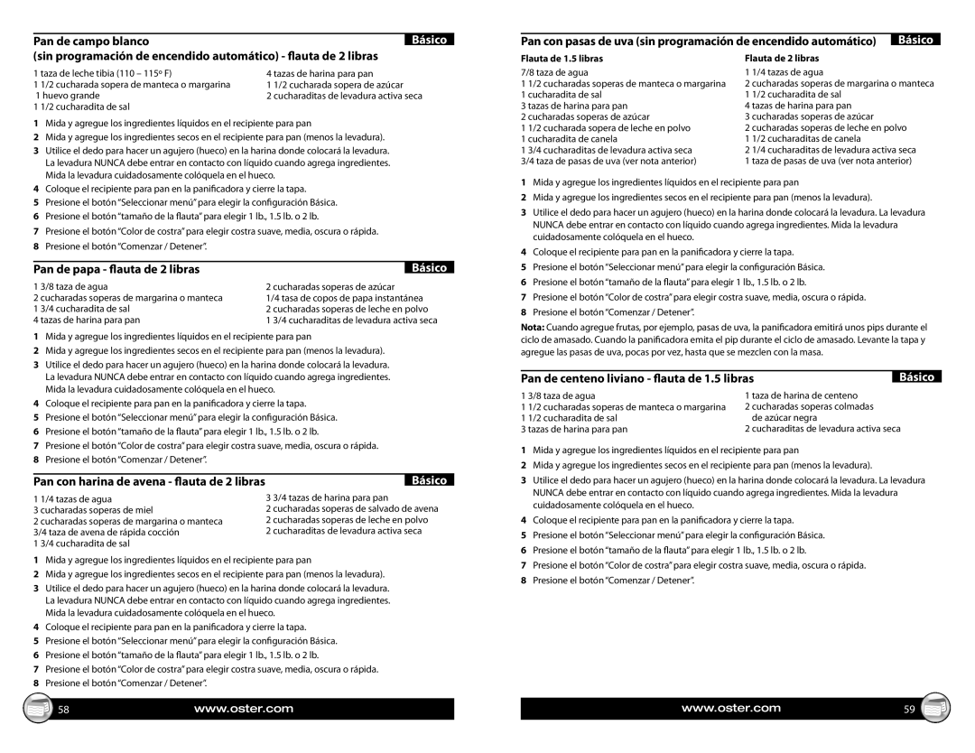 Oster CKSTBR9050 warranty Pan de campo blanco, Sin programación de encendido automático ﬂauta de 2 libras 