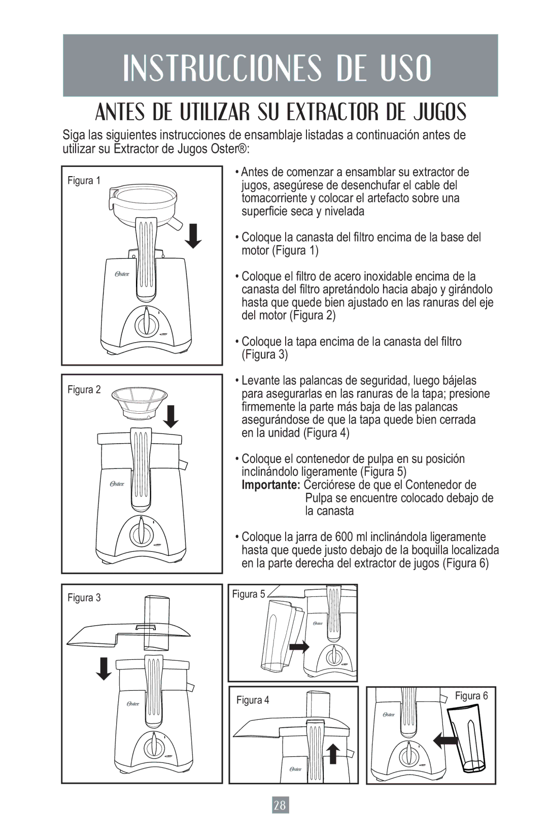 Oster 3157 instruction manual Instrucciones DE USO, Antes DE Utilizar SU Extractor DE Jugos 