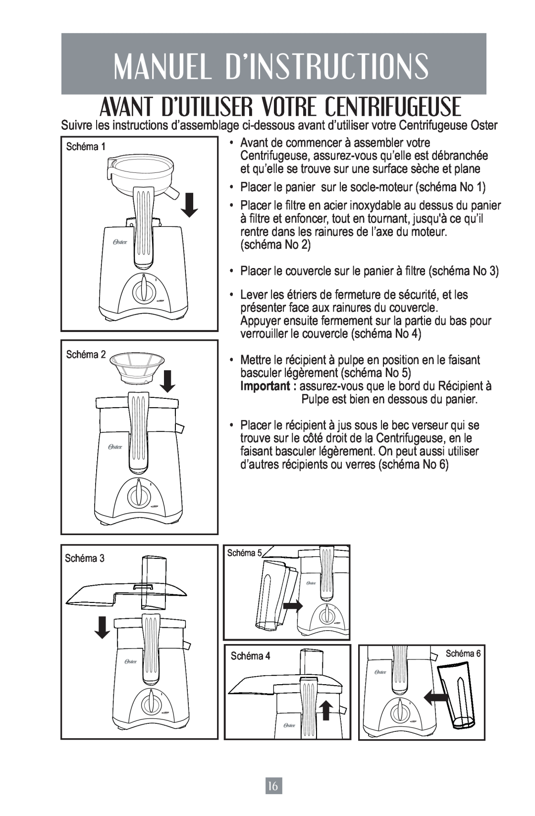 Oster 3157 Manuel D’Instructions, Avant D’Utiliser Votre Centrifugeuse, Placer le panier sur le socle-moteur schéma No 