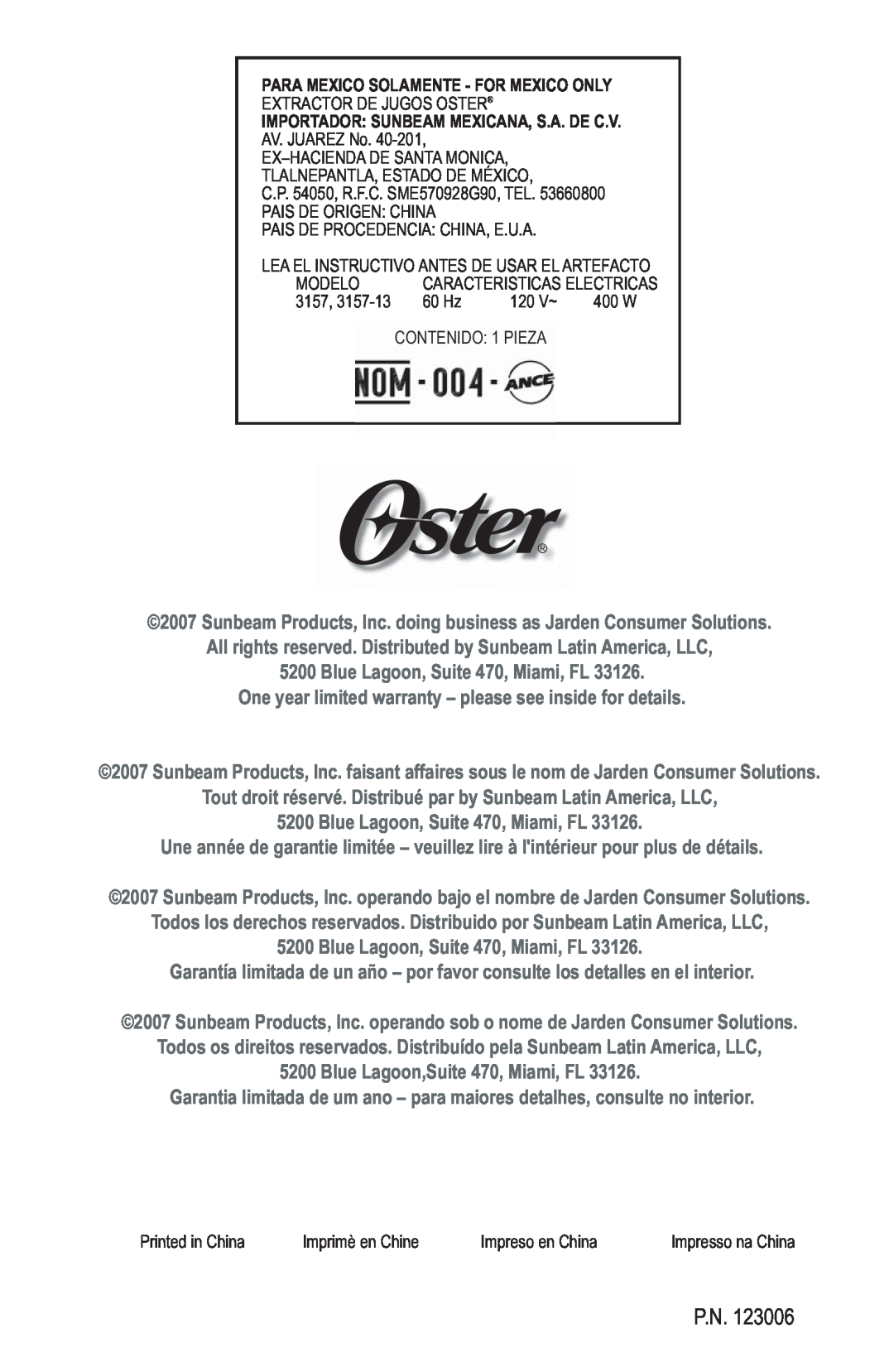 Oster 3157 instruction manual Para Mexico Solamente - For Mexico Only, Importador Sunbeam Mexicana, S.A. De C.V 