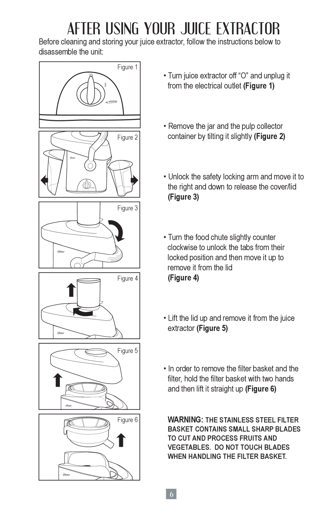 Oster 124828, 3168 user manual After Using Your Juice Extractor 