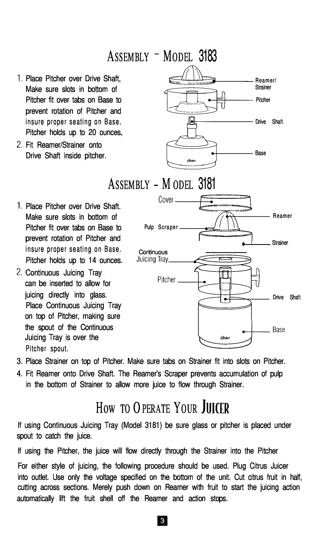 Oster 3183, 3181 instruction manual How TO O PERATE Y OUR JUICER, cover, Assembly - Model, Assembly - M Odel 