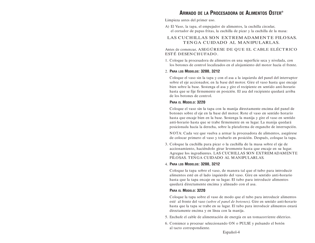 Oster 3200 user manual Armado DE LA Procesadora DE Alimentos Oster, Esté Desenchufado 